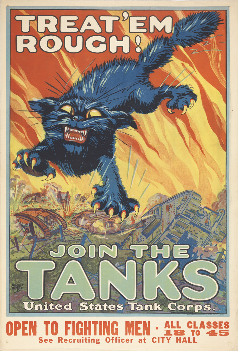 August William Hutaf, Treat ‘Em Rough! Join the Tanks, (United States, ca. 1917). Color lithograph.